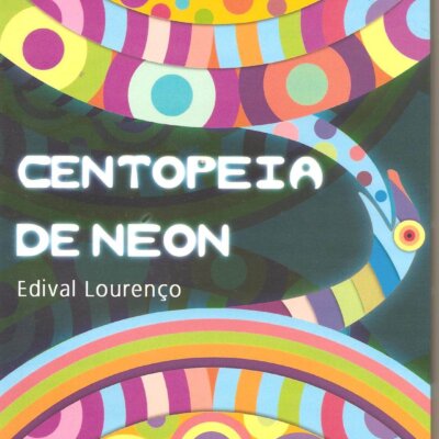 A Centopeia de Neon