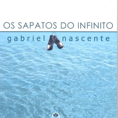 Os Sapatos do Infinito